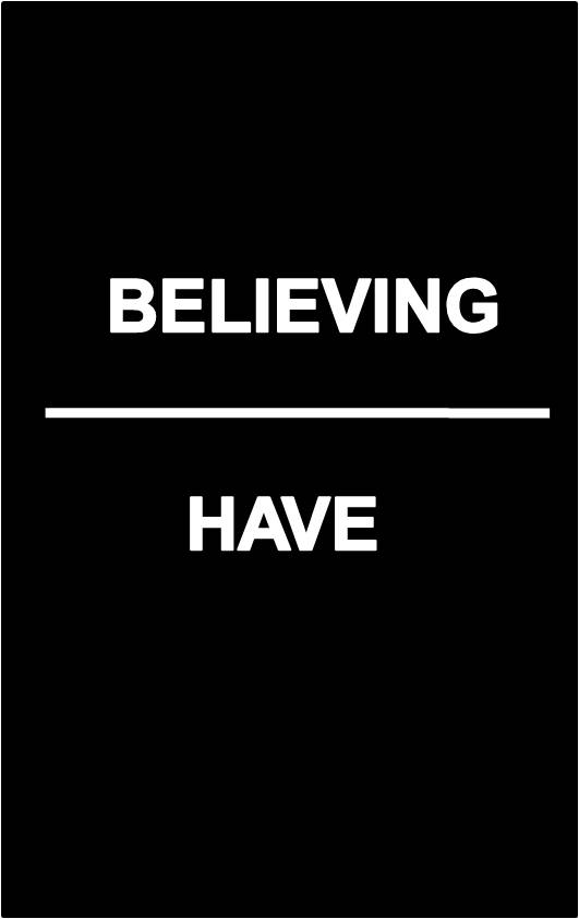 believing have