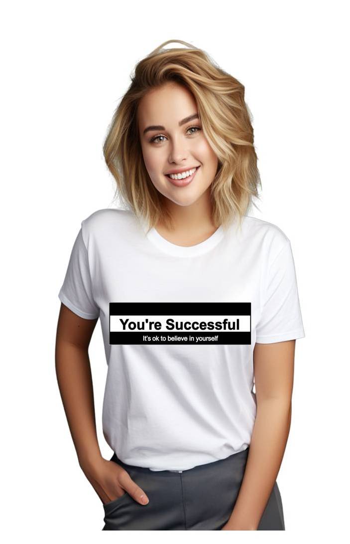 white youre successful women in t shirt